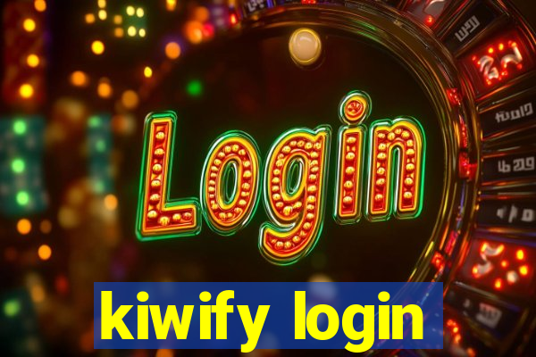 kiwify login